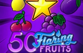 50 Flaring Fruits
