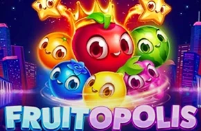 Fruitopolis